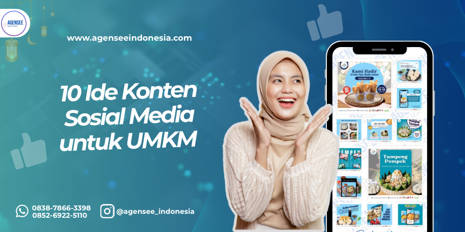 10 Ide Konten Sosial Media untuk UMKM yang Terbukti Laris di Bulan Ramadhan